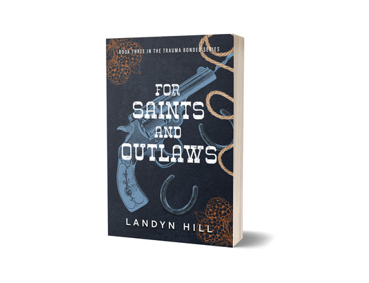 PREORDER For Saints and Outlaws signed paperbacks