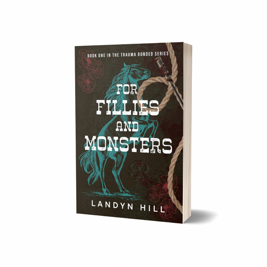 Signed copy of For Fillies and Monsters