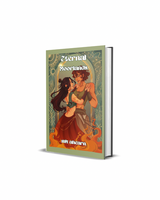 Eternal Moorlands Hardcover